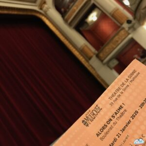 21 Janvier 2020 - "Alors on s'aime" Théâtre de la Sinne à Mulhouse Billet en attendant que le spectacle commence